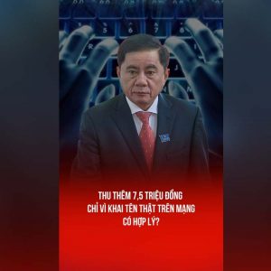 THU THÊM 7,5 TRIỆU ĐỒNG CHỈ VÌ KHAI TÊN THẬT TRÊN MẠNG – CÓ HỢP LÝ?