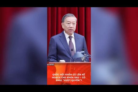 QUỐC HỘI KHÓA CŨ LÊN KẾ HOẠCH CHO KHÓA SAU – CÓ PHẢI “VƯỢT QUYỀN”?