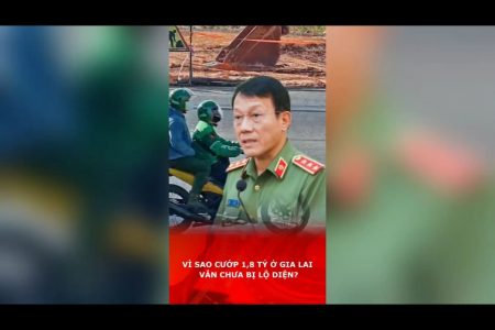 VÌ SAO CƯỚP 1,8 TỶ Ở GIA LAI VẪN CHƯA BỊ LỘ DIỆN?