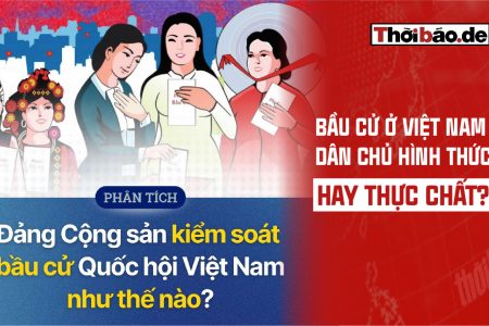 BẦU CỬ Ở VIỆT NAM: DÂN CHỦ HÌNH THỨC HAY THỰC CHẤT?