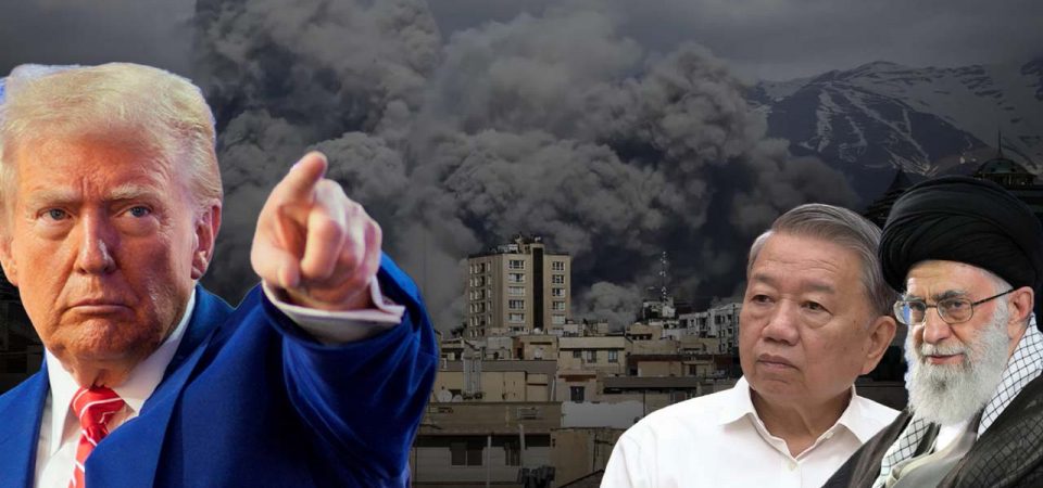 Trump ra lệnh “dẹp” Iran: Lãnh đạo Việt Nam có bắt đầu lo cho số phận?