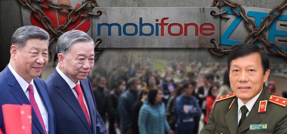 Cú bắt tay Mobifone với Trung Quốc: An ninh quốc gia bị đặt dưới tham vọng của Tô Lâm?