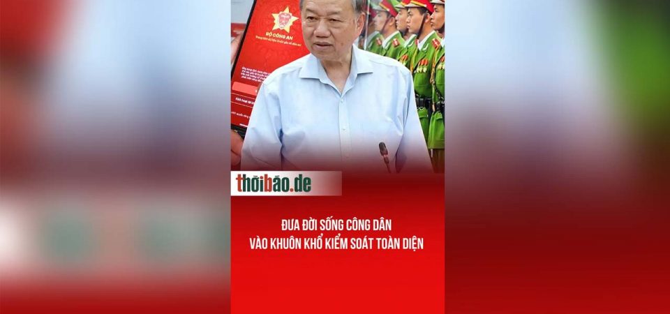Đưa đời sống công dân vào khuôn khổ kiểm soát toàn diện