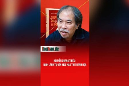 Nguyễn Quang Thiều: Nịnh lãnh tụ đến mức nào thì thành họa