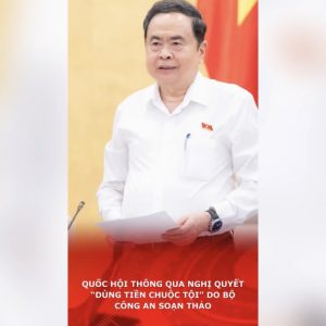 Quốc hội thông qua nghị quyết “dùng tiền chuộc tội” do Bộ công an soạn thảo
