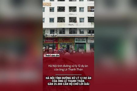 Hanoi estudia cómo abordar los 12 proyectos de Lê Thanh Thản; cerca de 25 000 viviendas a la espera de una solución